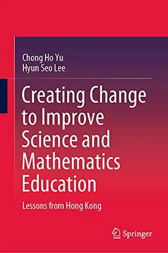 Cover of Creating Change to Improve Science and Mathematics Education
