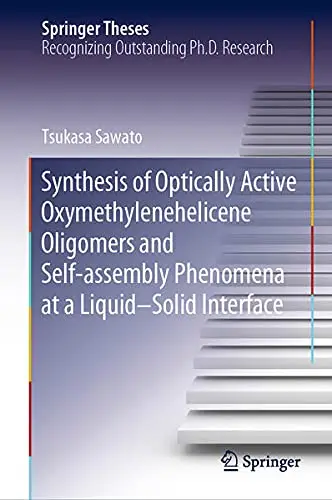 Cover of Synthesis of Optically Active Oxymethylenehelicene Oligomers and Self-assembly Phenomena at a Liquid–Solid Interface