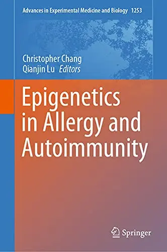Cover of Epigenetics in Allergy and Autoimmunity