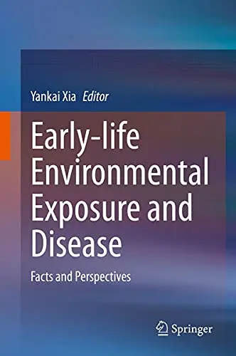Cover of Early-life Environmental Exposure and Disease