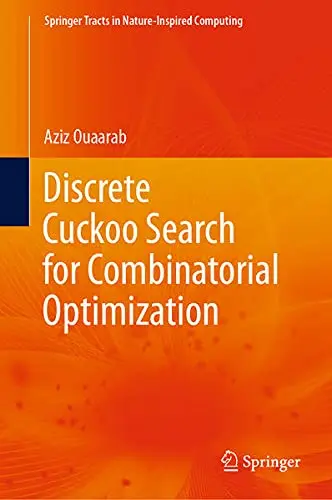 Cover of Discrete Cuckoo Search for Combinatorial Optimization