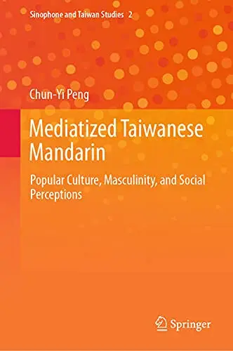 Cover of Mediatized Taiwanese Mandarin