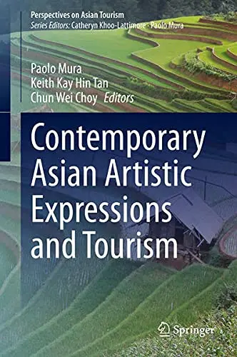 Cover of Contemporary Asian Artistic Expressions and Tourism