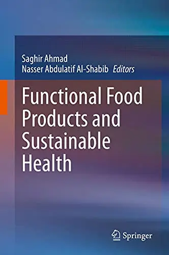 Cover of Functional Food Products and Sustainable Health
