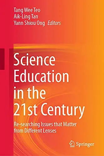 Cover of Science Education in the 21st Century