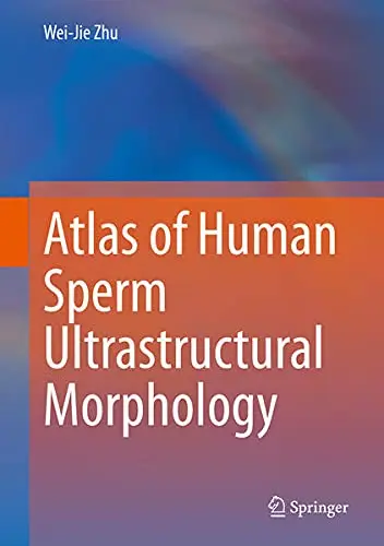Cover of Atlas of Human Sperm Ultrastructural Morphology