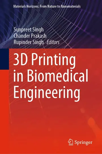 Cover of 3D Printing in Biomedical Engineering