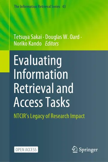 Cover of Evaluating Information Retrieval and Access Tasks