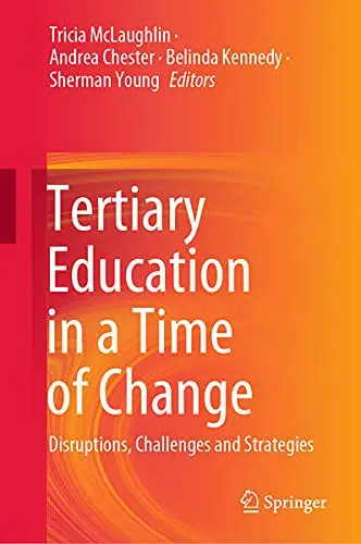 Cover of Tertiary Education in a Time of Change