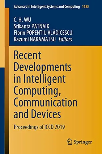 Cover of Recent Developments in Intelligent Computing, Communication and Devices
