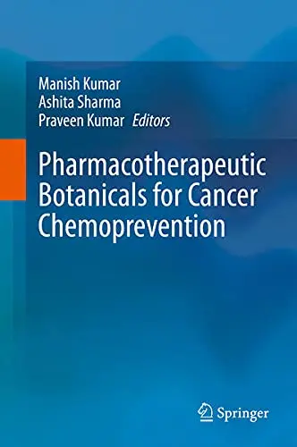 Cover of Pharmacotherapeutic Botanicals for Cancer Chemoprevention
