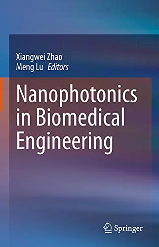 Cover of Nanophotonics in Biomedical Engineering