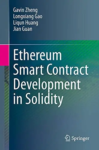 Cover of Ethereum Smart Contract Development in Solidity