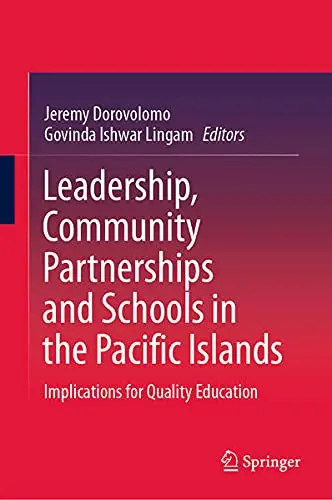 Cover of Leadership, Community Partnerships and Schools in the Pacific Islands