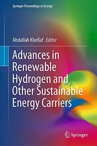 Cover of Advances in Renewable Hydrogen and Other Sustainable Energy Carriers