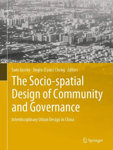 Cover of The Socio-spatial Design of Community and Governance