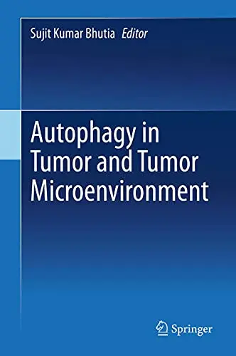 Cover of Autophagy in tumor and tumor microenvironment