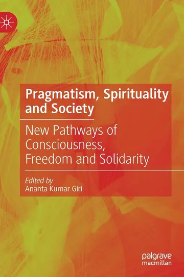 Cover of Pragmatism, Spirituality and Society