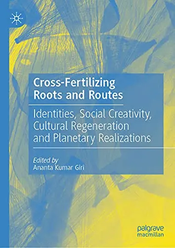 Cover of Cross-Fertilizing Roots and Routes