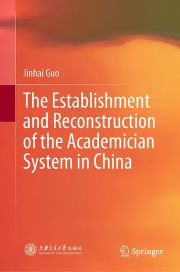 Cover of The Establishment and Reconstruction of the Academician System in China