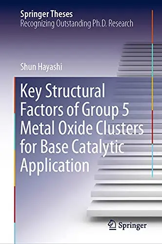 Cover of Key Structural Factors of Group 5 Metal Oxide Clusters for Base Catalytic Application