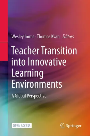 Cover of Teacher Transition into Innovative Learning Environments