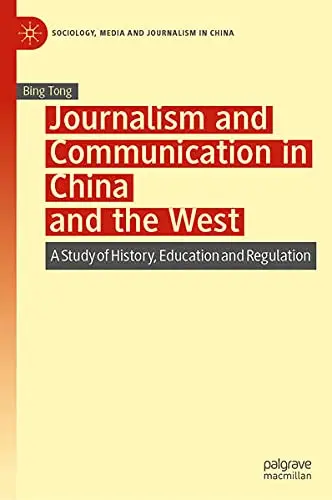 Cover of Journalism and Communication in China and the West