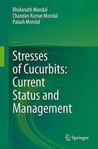 Cover of Stresses of Cucurbits
