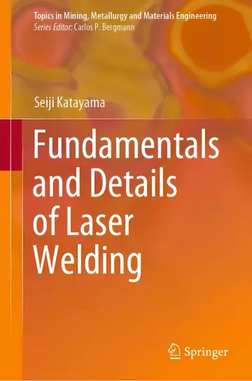 Cover of Fundamentals and Details of Laser Welding 1st ed