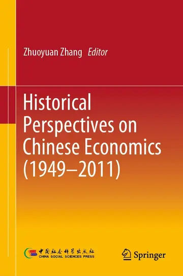 Cover of Historical Perspectives on Chinese Economics 1949-2011