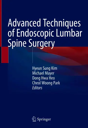 Cover of Advanced Techniques of Endoscopic Lumbar Spine Surgery
