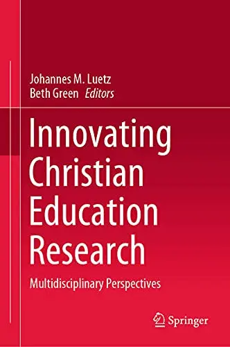 Cover of Innovating Christian Education Research