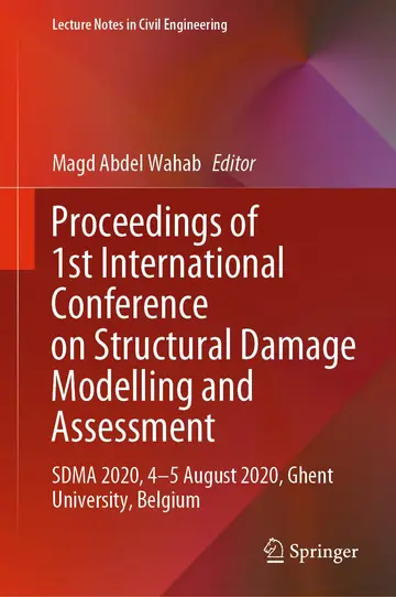 Cover of Proceedings of 1st International Conference on Structural Damage Modelling and Assessment