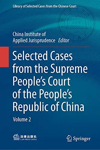 Cover of Selected Cases from the Supreme People’s Court of the People’s Republic of China