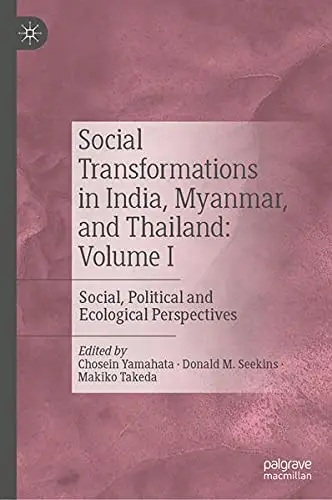 Cover of Social Transformations in India, Myanmar, and Thailand