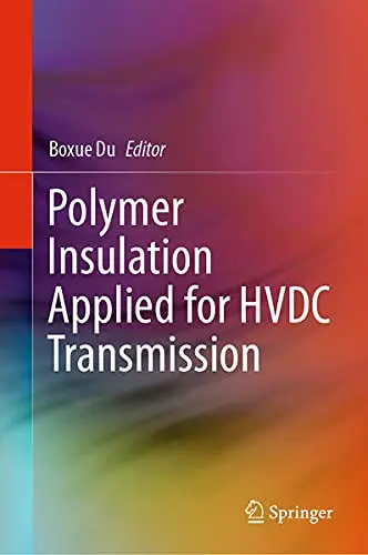 Cover of Polymer Insulation Applied for HVDC Transmission