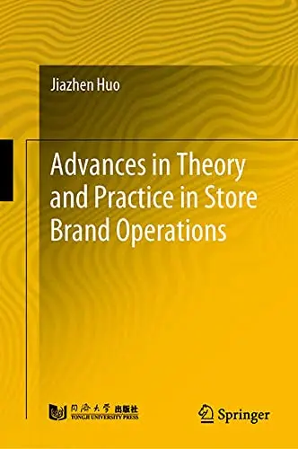 Cover of Advances in Theory and Practice in Store Brand Operations