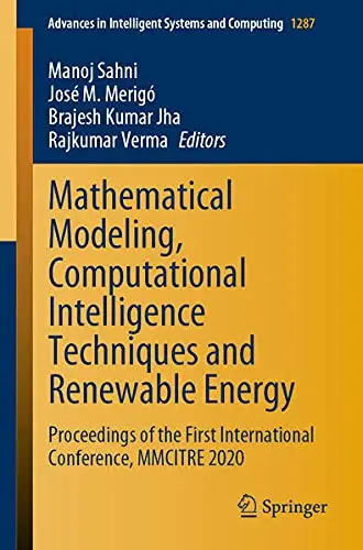 Cover of Mathematical Modeling, Computational Intelligence Techniques and Renewable Energy