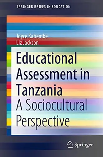 Cover of Educational Assessment in Tanzania