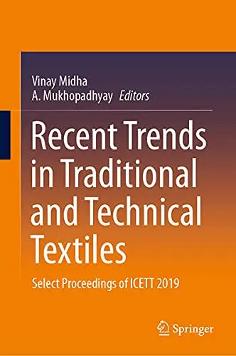 Cover of Recent Trends in Traditional and Technical Textiles