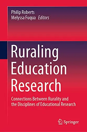 Cover of Ruraling Education Research