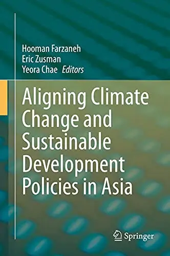 Cover of Aligning Climate Change and Sustainable Development Policies in Asia