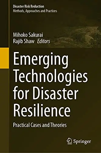 Cover of Emerging Technologies for Disaster Resilience