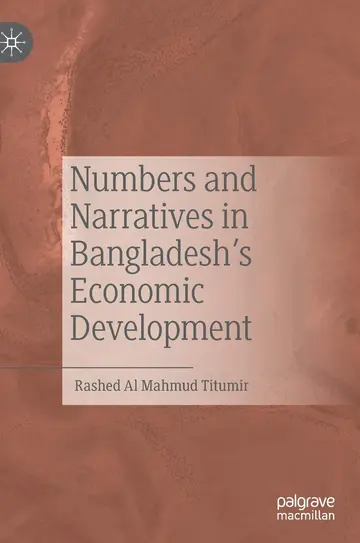 Cover of Numbers and Narratives in Bangladesh's Economic Development
