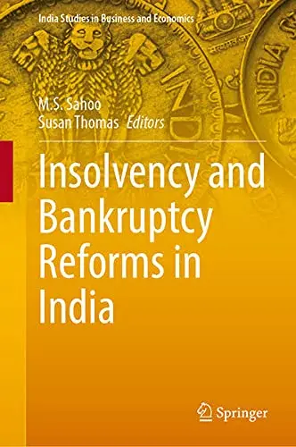 Cover of Insolvency and Bankruptcy Reforms in India