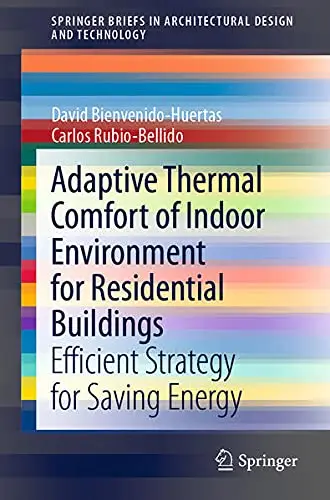Cover of Adaptive Thermal Comfort of Indoor Environment for Residential Buildings