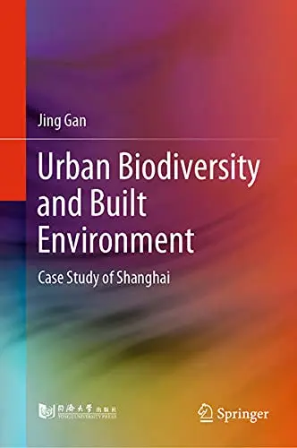 Cover of Urban Biodiversity and Built Environment