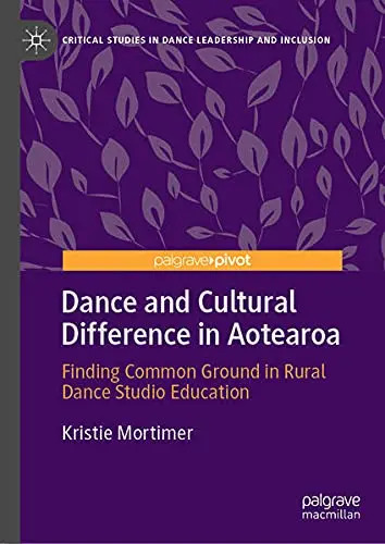 Cover of Dance and Cultural Difference in Aotearoa