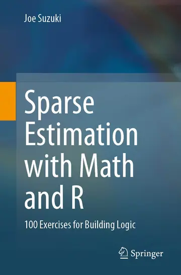 Cover of Sparse Estimation with Math and R