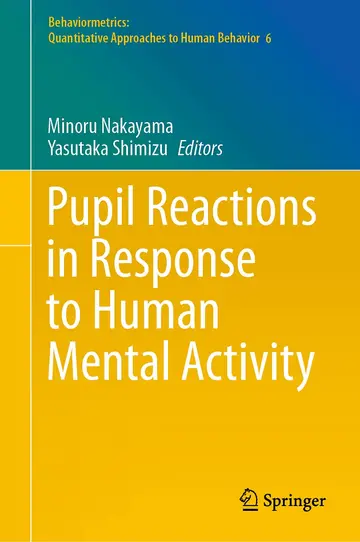 Cover of Pupil Reactions in Response to Human Mental Activity